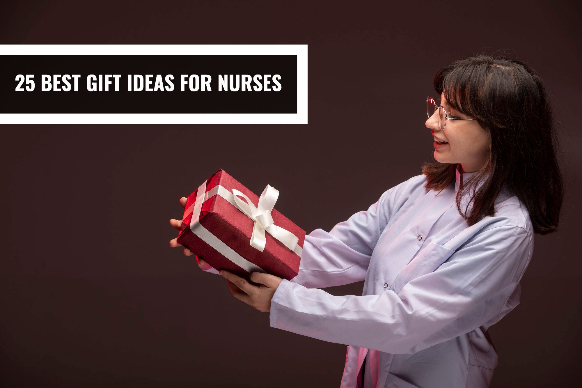 25 Best Gift Ideas for Nurses (That They’ll Truly Appreciate)