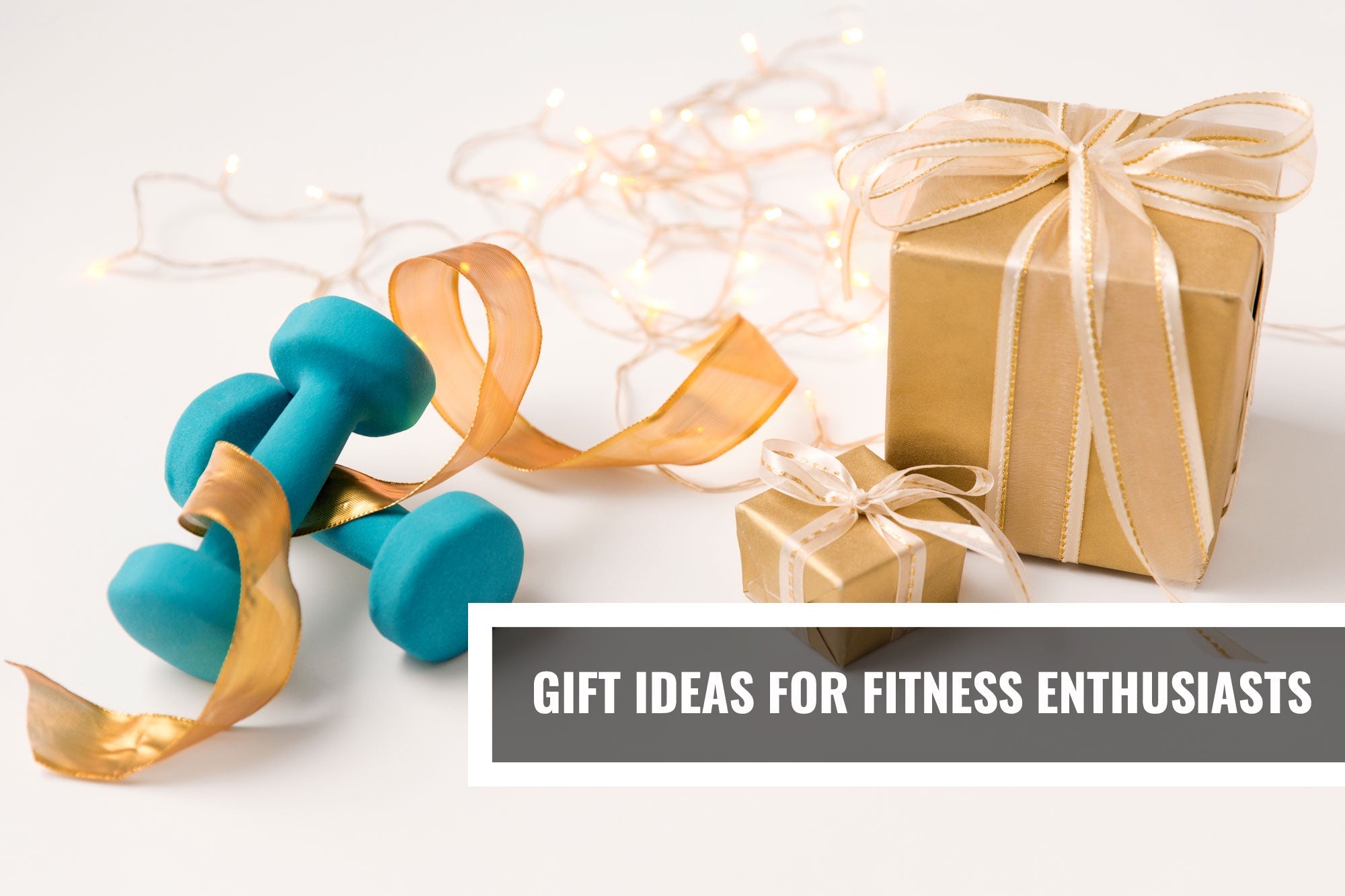 Gift Ideas for Fitness Enthusiasts: Thoughtful Picks They’ll Actually Use