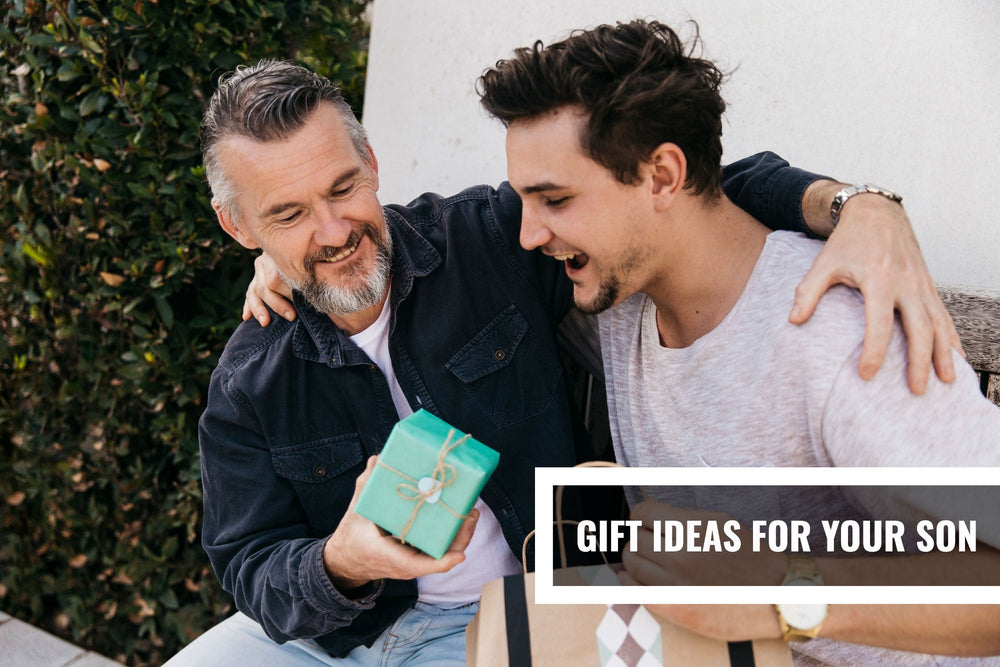 Gift Ideas for Your Son