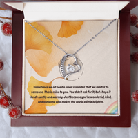 Load image into Gallery viewer, Just Because You're Wonderful and Kind - Forever Love Necklace
