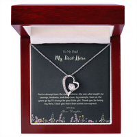 Load image into Gallery viewer, Dad - You Are My First Hero - Forever Love Necklace
