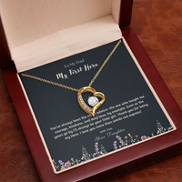 Load image into Gallery viewer, Dad - You Are My First Hero - Forever Love Necklace
