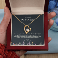 Load image into Gallery viewer, Dad - You Are My First Hero - Forever Love Necklace

