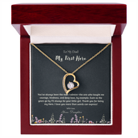 Load image into Gallery viewer, Dad - You Are My First Hero - Forever Love Necklace
