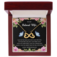 Load image into Gallery viewer, To My Beloved Wife - I want To Be Your Last Necklace
