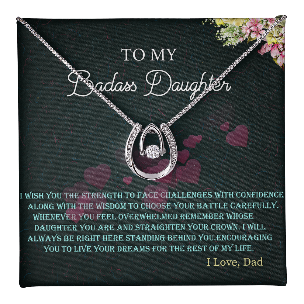 To My Badass Daughter - Lucky In Love Necklace