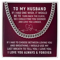 Load image into Gallery viewer, To My Husband - Love You Forever - Cuban Link Chain
