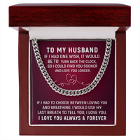 Load image into Gallery viewer, To My Husband - Love You Forever - Cuban Link Chain
