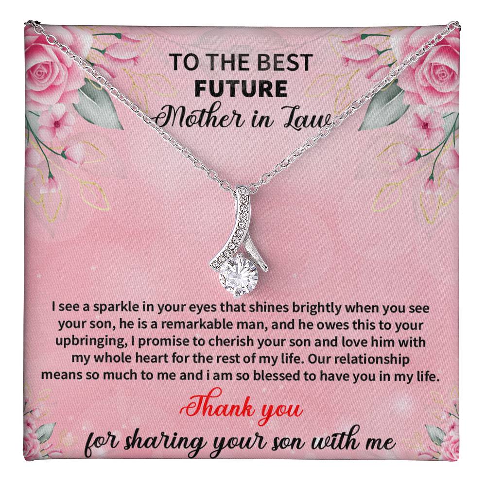 To My Future Mother In Law - Beauty Necklace