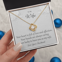 Load image into Gallery viewer, I Am Lucky To Have You - To My Wife - Love Knot Necklace
