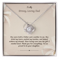 To My Strong Loving Dad - Love Knot Necklace