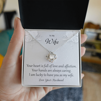 Load image into Gallery viewer, I Am Lucky To Have You - To My Wife - Love Knot Necklace

