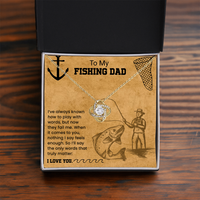 Load image into Gallery viewer, To My Fishing Dad - Love Knot Necklace
