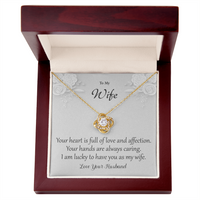 Load image into Gallery viewer, I Am Lucky To Have You - To My Wife - Love Knot Necklace
