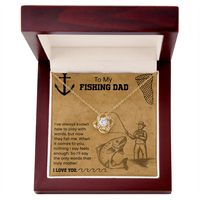 Load image into Gallery viewer, To My Fishing Dad - Love Knot Necklace
