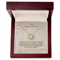 Load image into Gallery viewer, To My Strong Loving Dad - Love Knot Necklace
