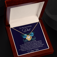 Load image into Gallery viewer, To My Amazing Dad - Love Knot Necklace
