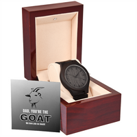 Load image into Gallery viewer, Dad - You Are The G.O.A.T - Wooden Watch
