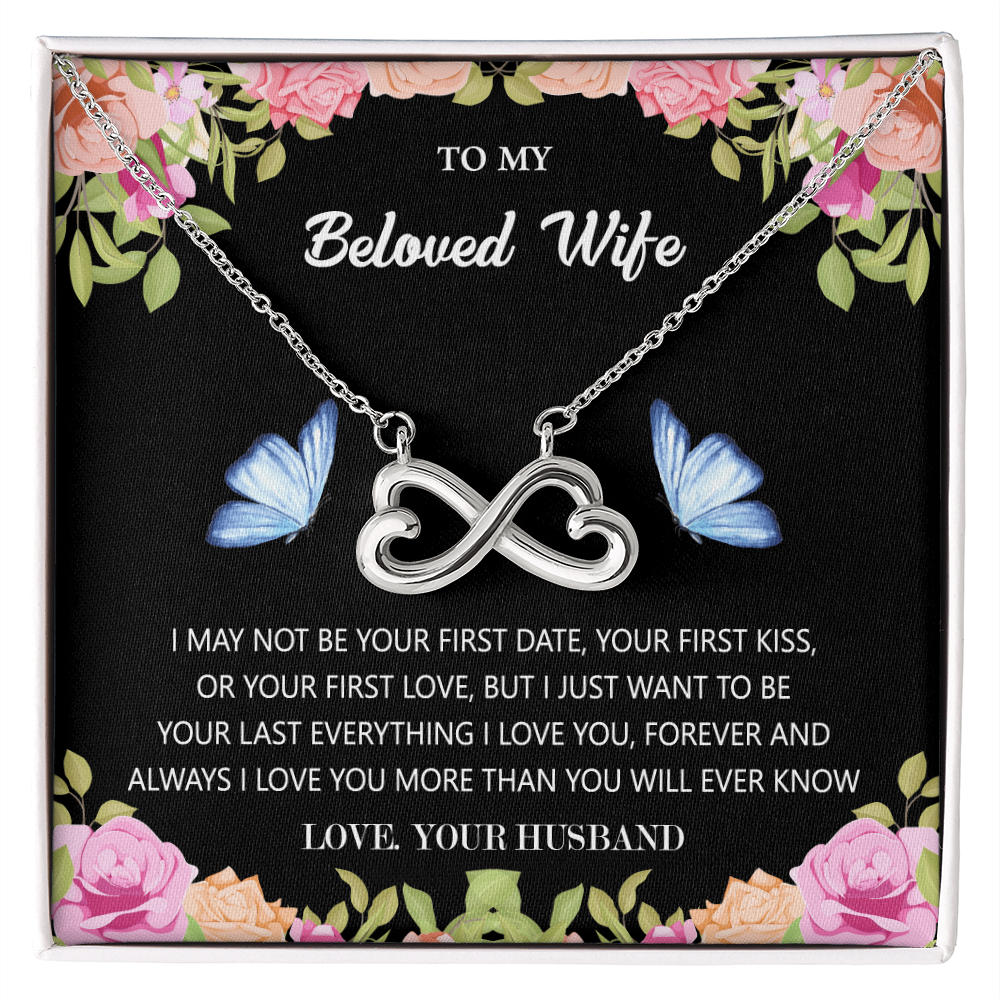 To My Beloved Wife - I want To Be Your Last Necklace