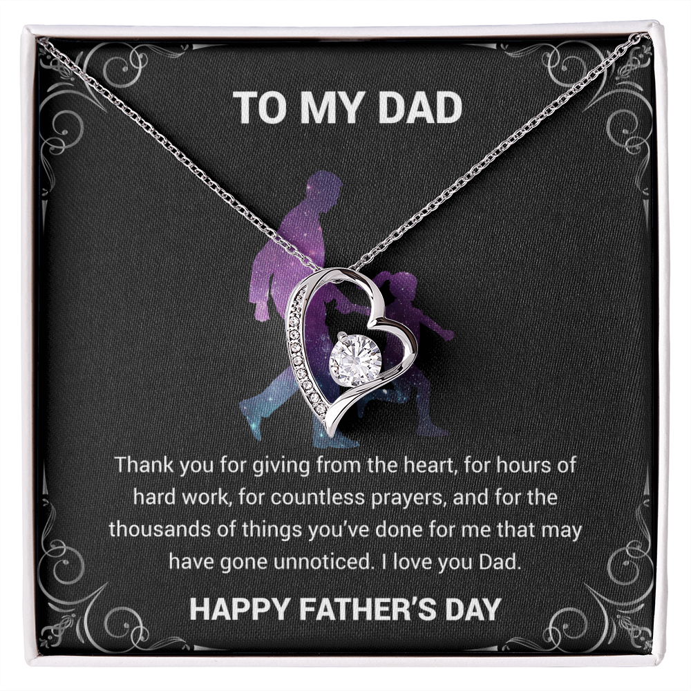 To My Dad - Happy Father's Day  - Forever Love Necklace