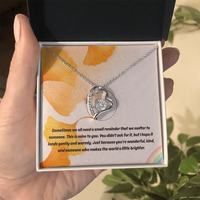 Load image into Gallery viewer, Just Because You're Wonderful and Kind - Forever Love Necklace
