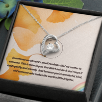 Load image into Gallery viewer, Just Because You're Wonderful and Kind - Forever Love Necklace
